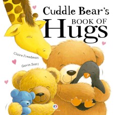Cuddle bear s book of hugs