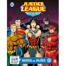 Liga da Justiça - Heróis vs Vilões