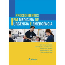Procedimentos em medicina de urgência e emergência