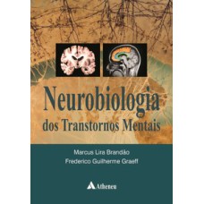Neurobiologia dos transtornos mentais
