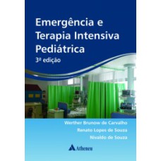 Emergência e terapia intensiva pediátrica