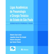 Ligas acadêmicas de pneumologia e cirurgia torácica do estado de São Paulo