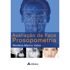 Avaliação da face prosopometria