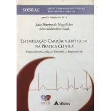 Estimulação cardíaca artificial na prática clínica
