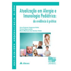 Atualização em alergia e imunologia pediátrica