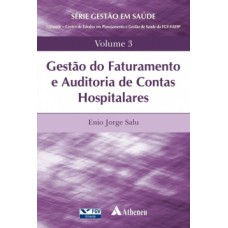 Gestão do faturamento e auditoria de contas hospitalares