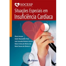 Situações especiais em insuficiência cardíaca