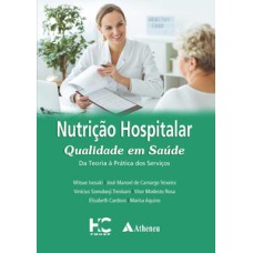 Nutrição hospitalar qualidade em saúde