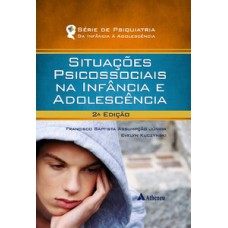 Situações psicossociais na infância e adolescência