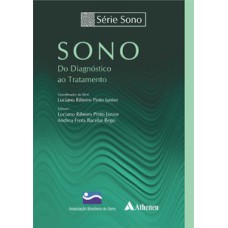 Sono - Do diagnóstico ao tratamento