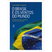 O Brasil e os ventos do mundo