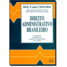 Direito Administrativo Brasileiro - 41? Ed. 2015