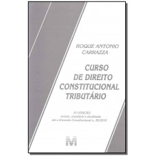 Curso de direito constitucional tributário - 31 ed./2017
