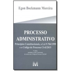 Processo administrativo - 5 ed./2017