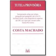 Tutela provisória - 1 ed./2017