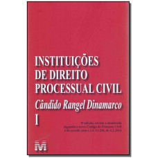 Instituições de direito processual civil - vol. 1 - 9 ed./2017