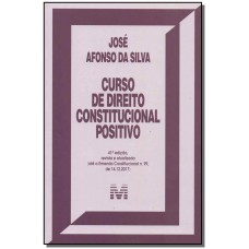 Curso de direito constitucional positivo - 41 ed./2018