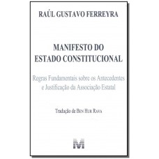 Manifesto do estado constitucional - 1 ed./2018