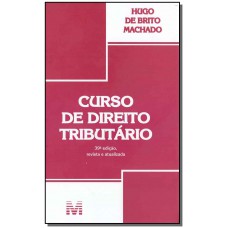 Curso de direito tributário - 39 ed./2018