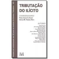 Tributação do ilícito - 1 ed./2018