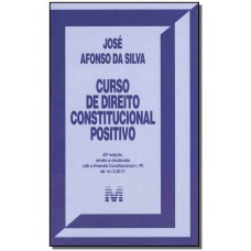 Curso de Direito Constitucional Positivo - 42 ed./2019