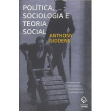 Política, sociologia e teoria social - 2ª edição