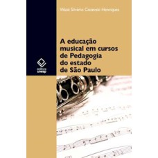 A educação musical em cursos de pedagogia do estado de são paulo