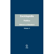 Enciclopédia, ou dicionário razoado das ciências, das artes e dos ofícios, volume 4