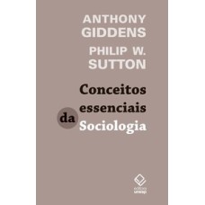 Conceitos essenciais da sociologia