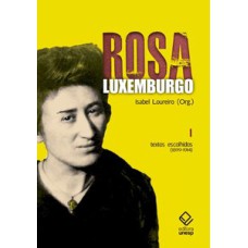 Rosa luxemburgo - vol. 1 - 3ª edição