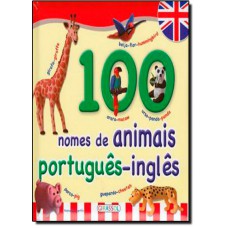 100 Nomes De Animais - Portugues/Ingles