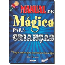 Manual De Magica Para Criancas