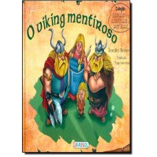Contando E Recontando Historia O Viking Mentiroso