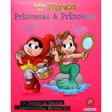 Turma da Mônica - Princesas e Princesas - A Pequena Sereia / Chapeuzinho Vermelho