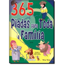 365 Piadas Para Toda A Familia