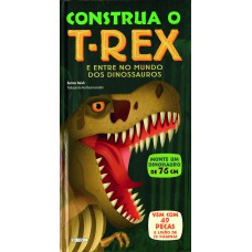 Construa o T-Rex
