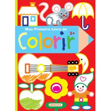 Meu primeiro livro de colorir - 3 anos