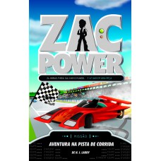 Zac Power 21 - Aventura Na Pista De Corrida