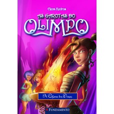 As Garotas Do Olimpo 04 - A Chama Dos Deuses