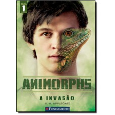 Animorphs 01 -A Invasao