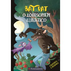 Bat Pat - O Lobisomem Lunático