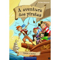 A Aventura Dos Piratas 02 - Todos A Bordo!