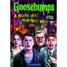 Goosebumps O Filme - A Noite Dos Monstros Vivos