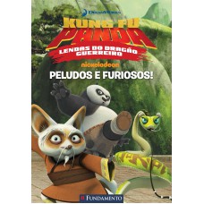 Kung Fu Panda - Peludos E Furiosos (Dreamworks)