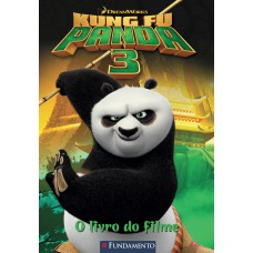 Kung Fu Panda 3 - O Livro Do Filme (Dreamworks)