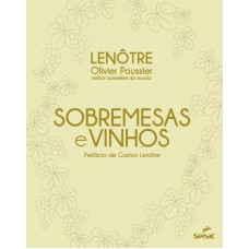 Sobremesas e vinhos - Lenotrê