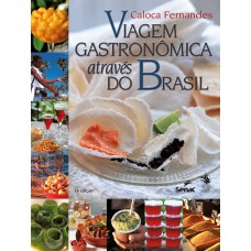 Viagem gastronômica através do Brasil