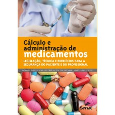 Cálculo e administração de medicamentos