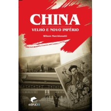 China velho e novo império