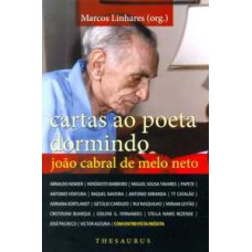 Cartas a joão cabral de melo neto e entrevista inédita com o saudoso mestre da educação pela pedra
